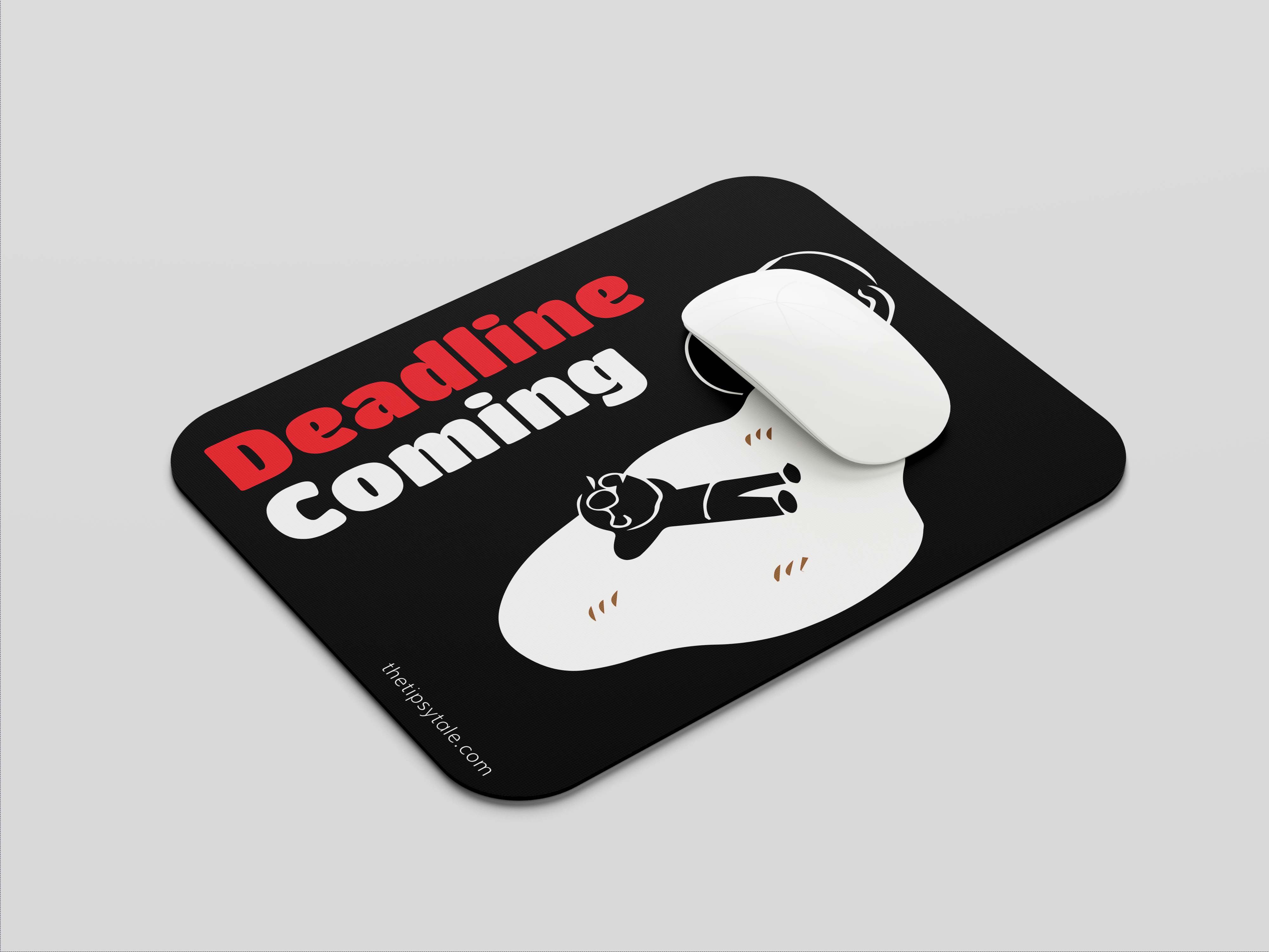 "Deadline" Mousepad – Enhance Your Workspace with Style