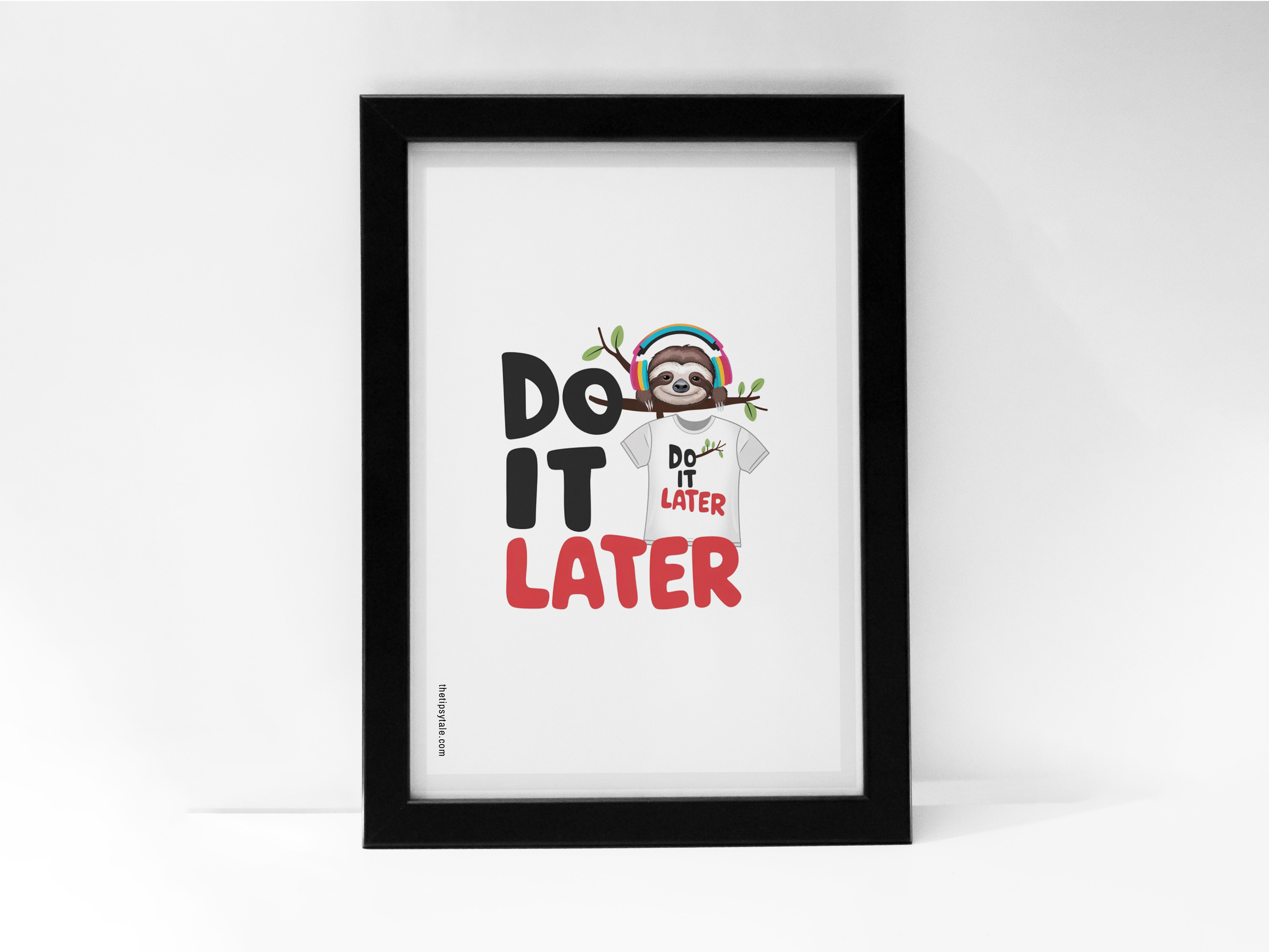 "Do It Later" Poster – Add a Touch of Personality to Your Space