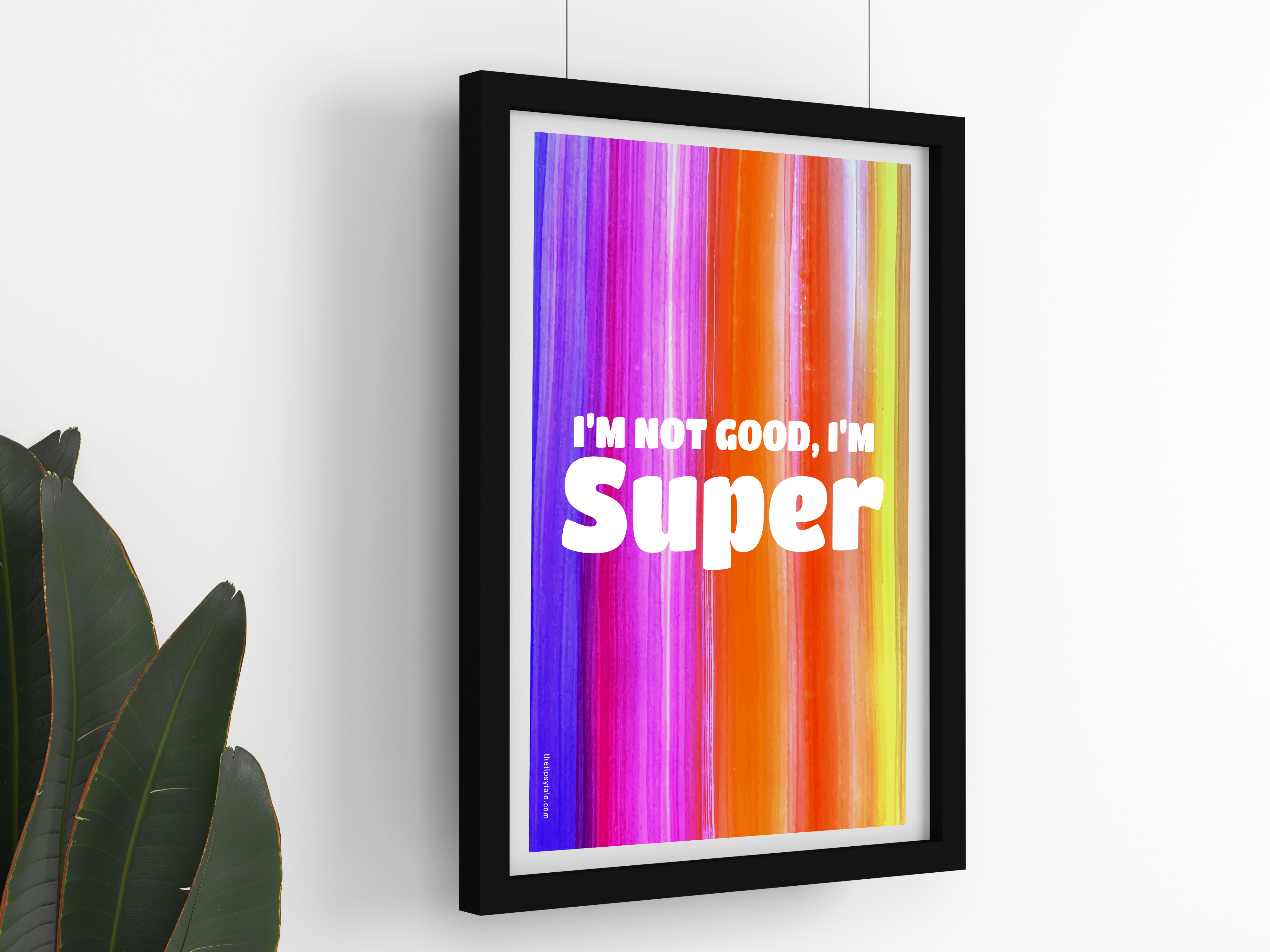 "Good is a limit, But be super" Poster – Add a Touch of Personality to Your Space