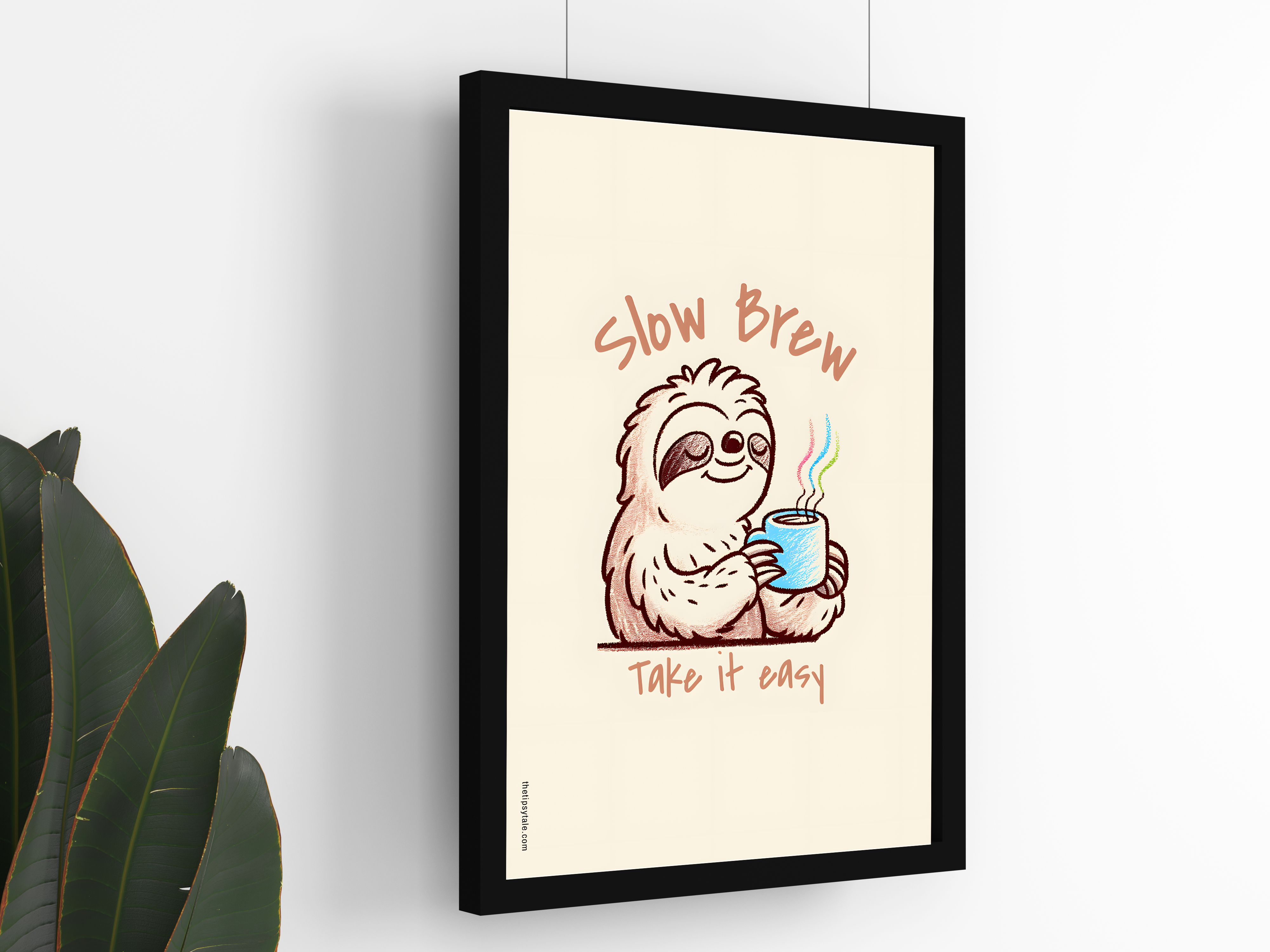 "Drink Like A Sloth" Poster – A4 Size- Coffee Theme