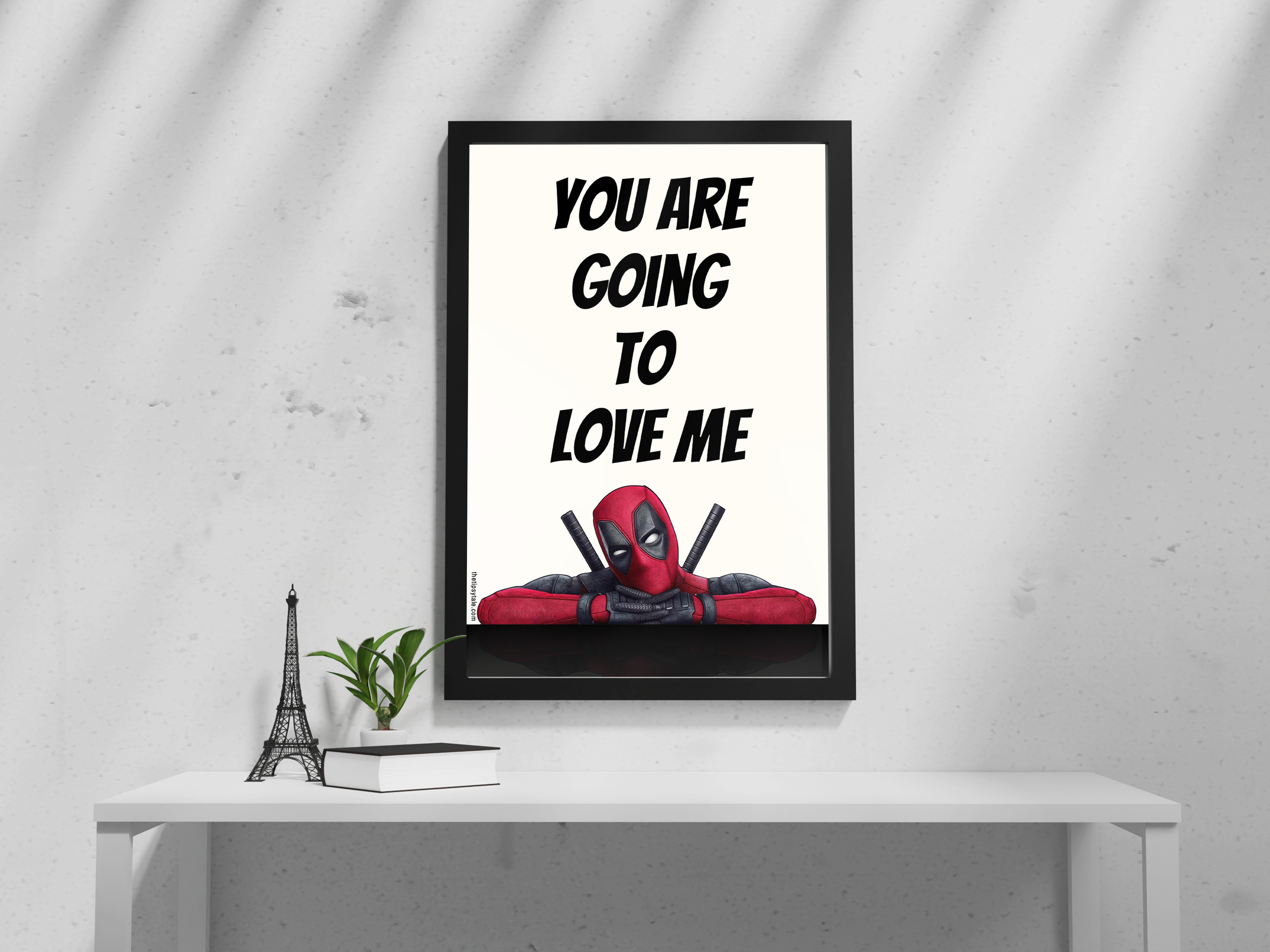 FRAMED "You are going to love me" Poster – A4 Size - Deadpool Theme